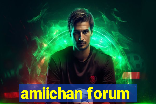 amiichan forum